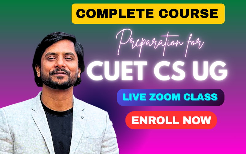CUET CS UG Preparation NEW Batch | Zoom Online LiVE Class by Anand Sir
